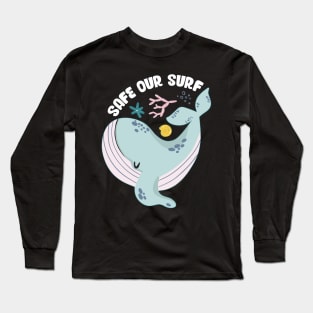 Safe our Surf quote with cute sea animal whale, starfish, coral and shell Long Sleeve T-Shirt
